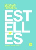 Estellés: mirades i records