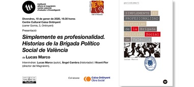 "Simplemente es profesionalidad. Historias de la Brigada Político Social de València"