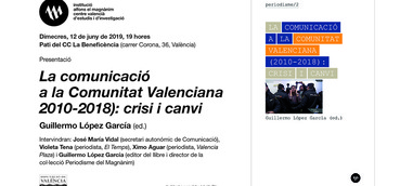 "La comunicació a la Comunitat Valenciana (2010-2018): crisi i canvi", ed. Guillermo López García