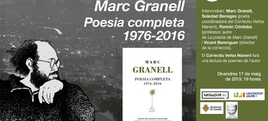 Marc Granell presentará 'Poesia completa. 1976-2016' en Castelló de la Plana