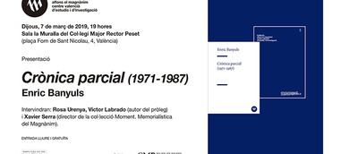 El Magnànim publica les memòries d'Enric Banyuls, 'Crònica parcial (1971-1987)'