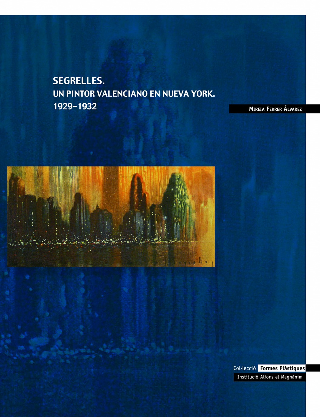 "Presentación del libro""Segrelles. Un pintor valenciano en Nueva York. 1929-1932"""