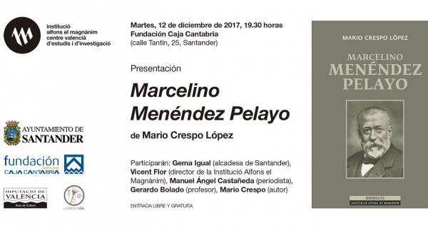 Presentació de la biografia de Marcelino Menéndez Pelayo