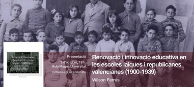 Renovació i innovació educativa en les escoles laiques i republicanes valencianes