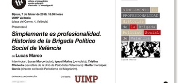 "Simplemente es profesionalidad. Historias de la Brigada Político Social de València"