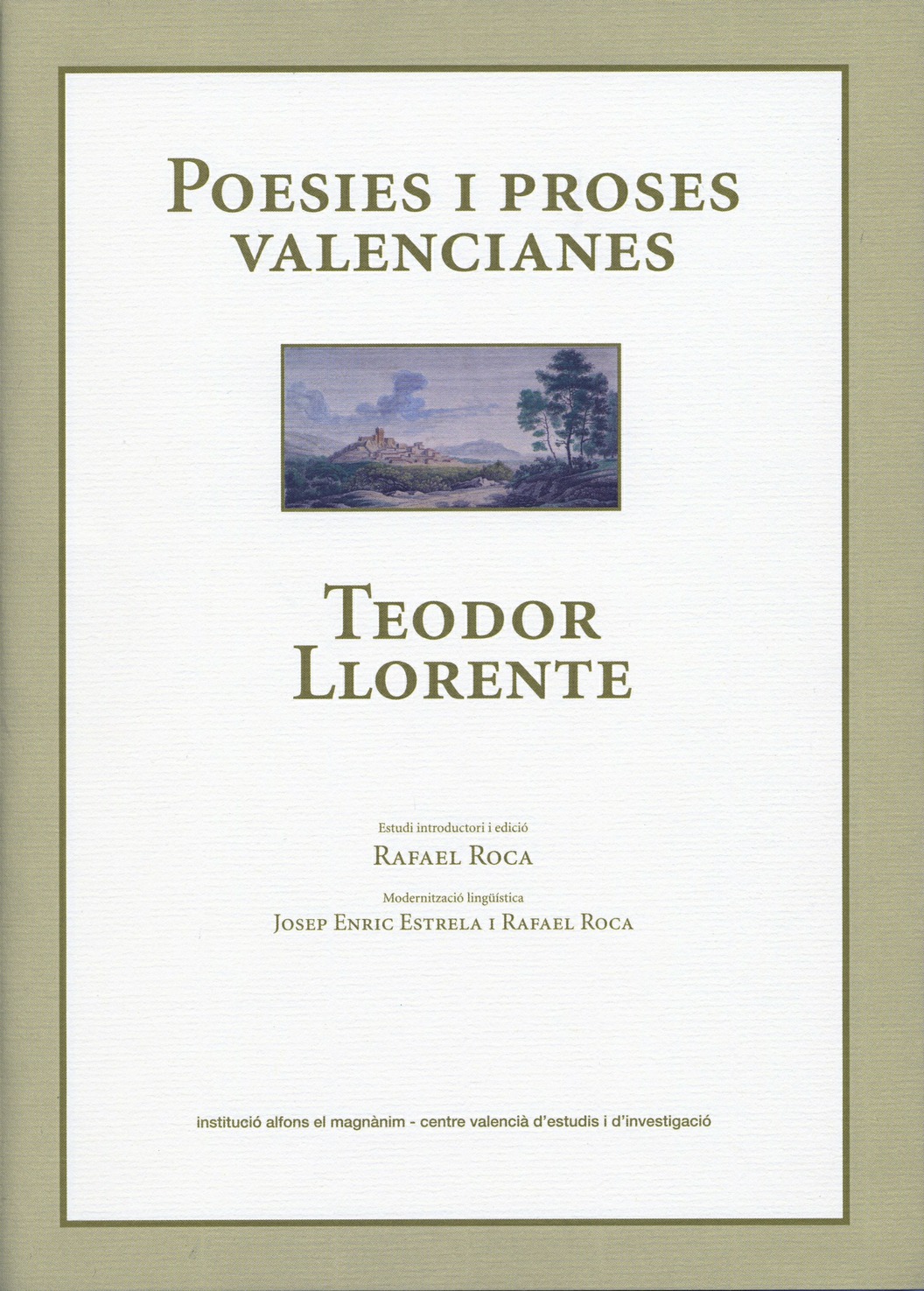 Poesies i proses valencianes, de Teodor Llorente, en Alaquàs