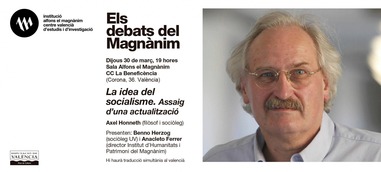 Axel Honneth presenta "La idea del socialisme"