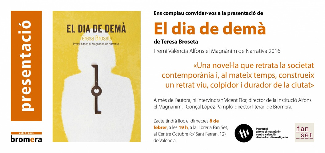 El día de demà es presenta a la ciutat de València