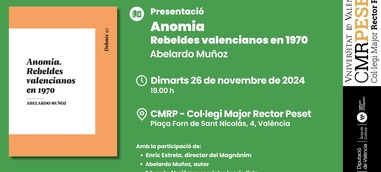 Presentació: Anomia. Rebeldes valencianos en 1970