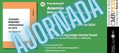 Presentació: Anomia. Rebeldes valencianos en 1970 - APLAZADA