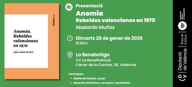 Presentación: Anomia. Rebeldes valencianos en 1970