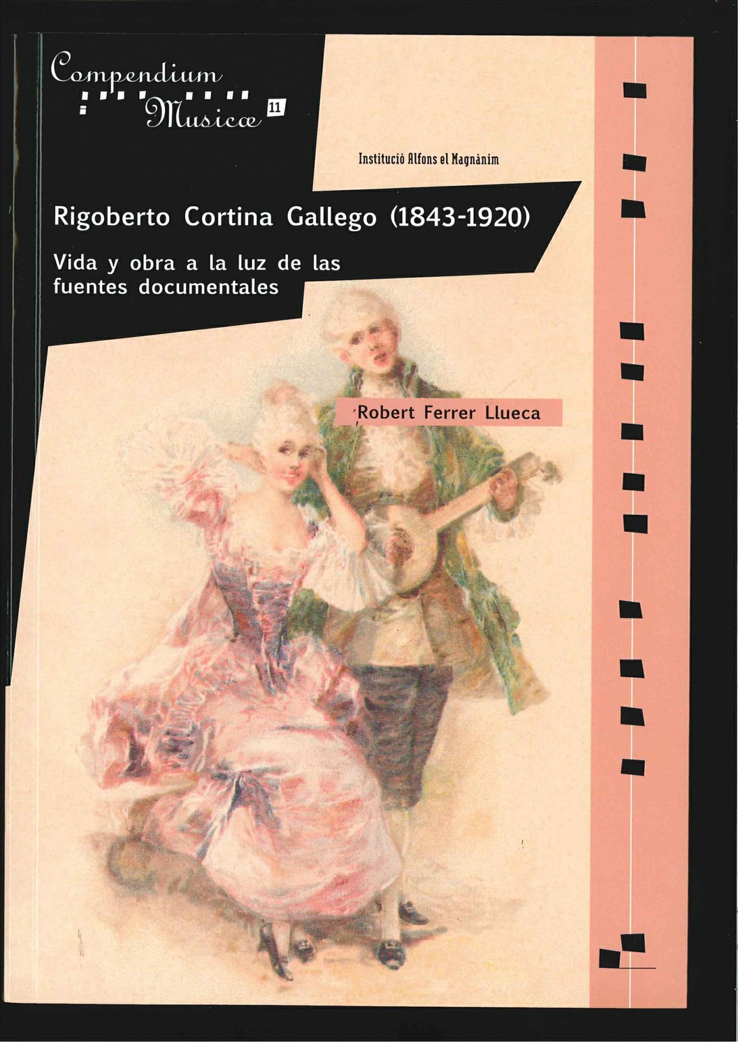 Ressenya sobre 'Rigoberto Cortina Gallego (1843-1920). Vida y obra a la luz de las fuentes documentales'