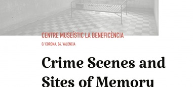 Escenas de crimen y lugares de memoria. II congreso internacional sobre perpetradores de violencias de masas