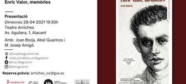 Joan Borja presenta su libro ‘Enric Valor, memòries’ en un acto organizado por la Institució Alfons el Magnànim y el Institut Valencià de Cultura
