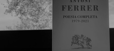 El Magnànim edita la poesía completa en un volumen de 500 páginas del valenciano Antoni Ferrer
