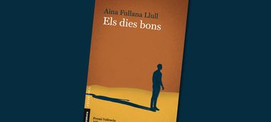 Tercera edició d'«Els dies bons», novel·la guanyadora als Premis València 2021