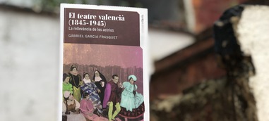 Gabriel Garcia Frasquet nos hace un recorrido de un siglo del teatro valenciano