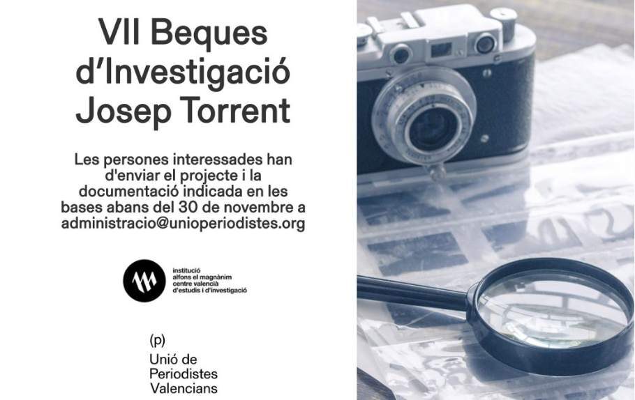 Obert el termini d'inscripció per a la VII edició de la Beca de Periodisme d'Investigació Josep Torrent