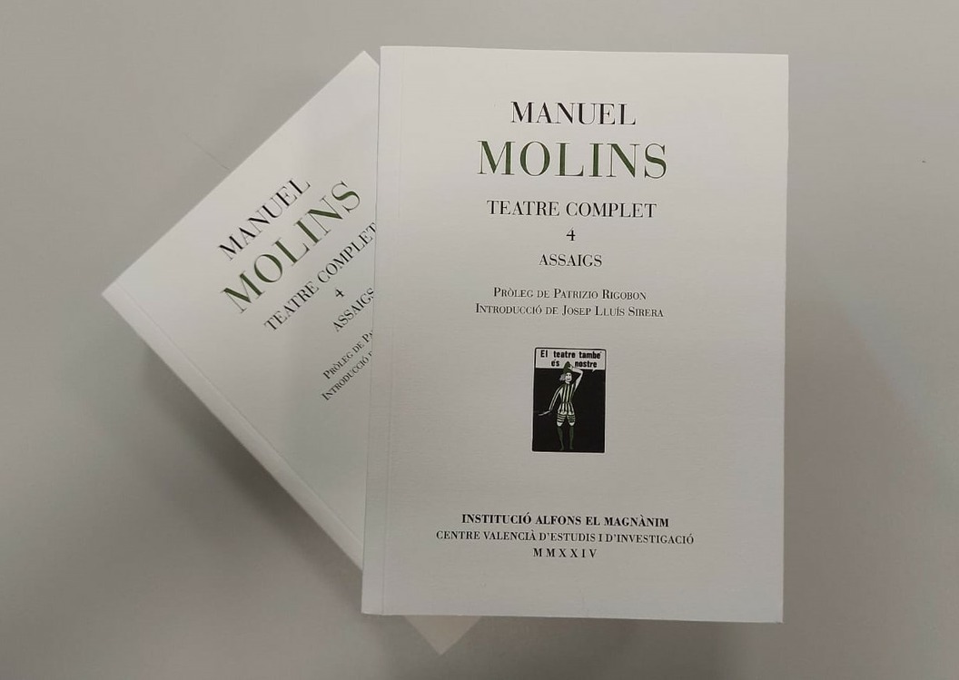 El cuarto volumen del Teatro completo de Manuel Molins recopila sus textos ensayísticos