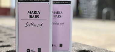 L’últim serf, la darrera obra publicada de Maria Ibars