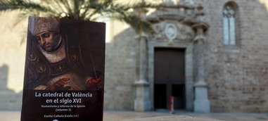 El Magnànim publica el tercer volumen de “La catedral de València en el siglo XVI”